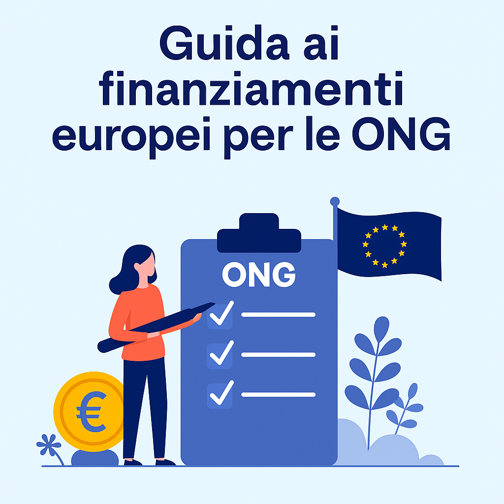 Guida ai finanziamenti europei per le ONG - Blog | Maria Teresa Bergamaschi 